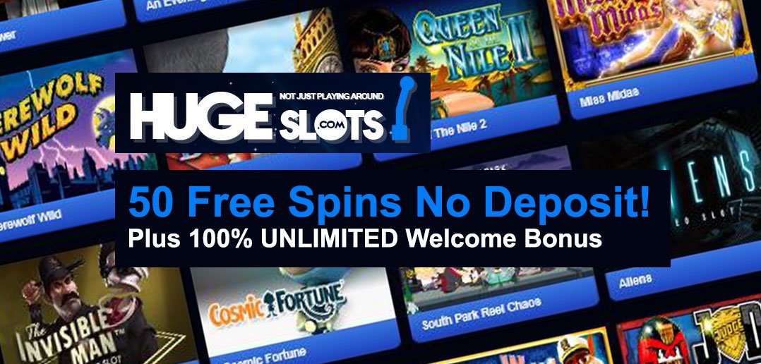 free spins no deposit bonusHuge Slots: 50 No Deposit Spins + Unlimited Matched Bonus »2017