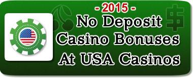 2015 no deposit usa casino bonus codes